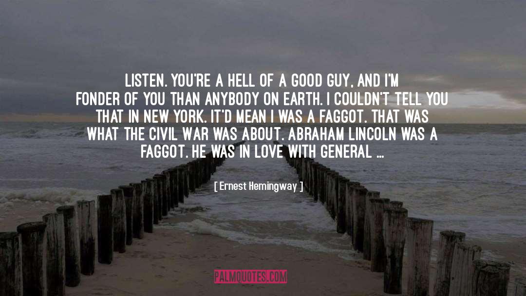 Fonder quotes by Ernest Hemingway