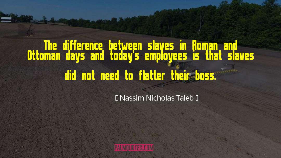 Fontanne Ottoman quotes by Nassim Nicholas Taleb