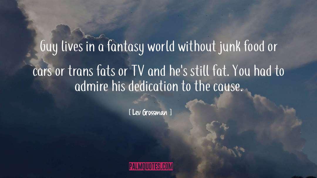 Food Addiction quotes by Lev Grossman