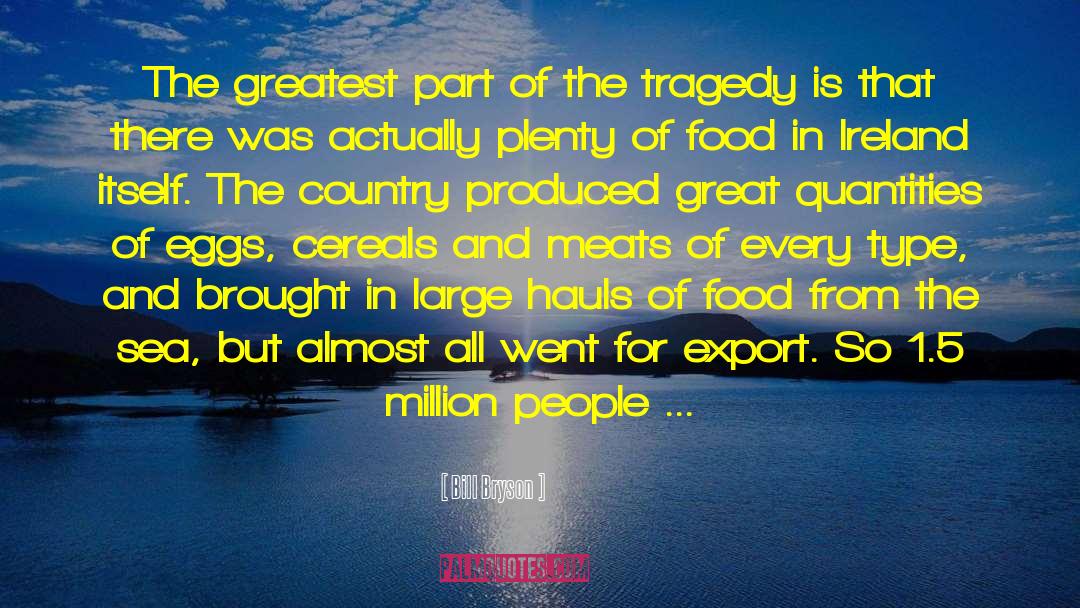 Food Additction quotes by Bill Bryson