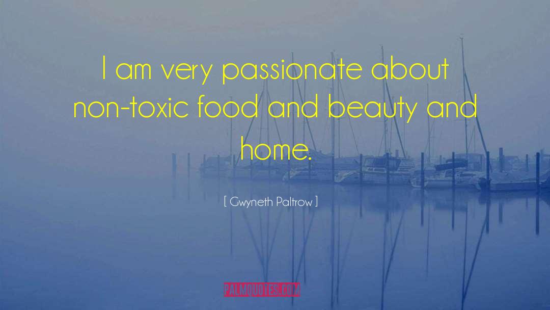 Food And Beauty quotes by Gwyneth Paltrow