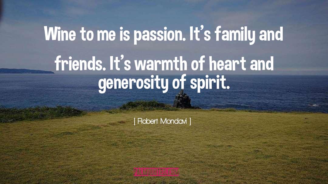 Food And Wine quotes by Robert Mondavi