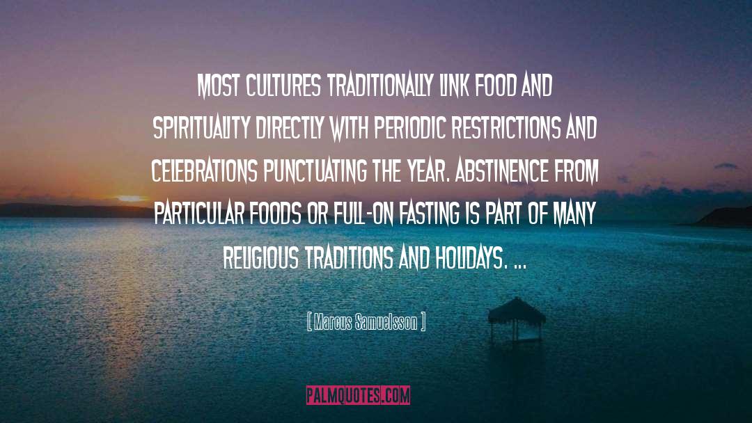 Food Anthropology quotes by Marcus Samuelsson