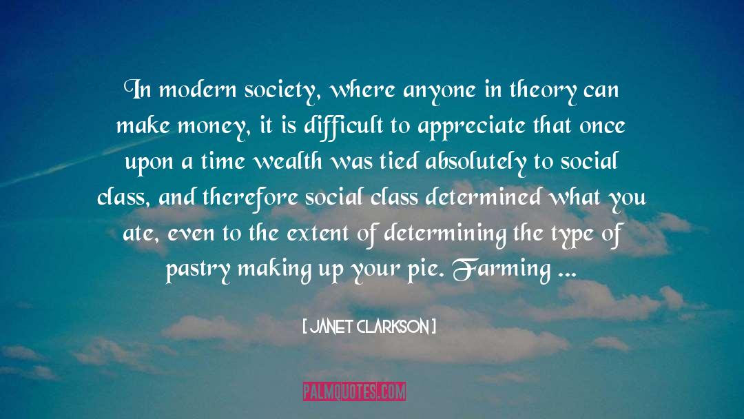 Food Anthropology quotes by Janet Clarkson