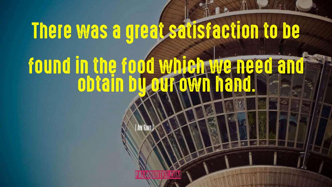 Food Appetizer quotes by Ayn Rand