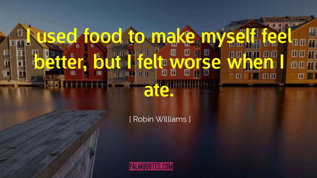 Food Banks quotes by Robin Williams