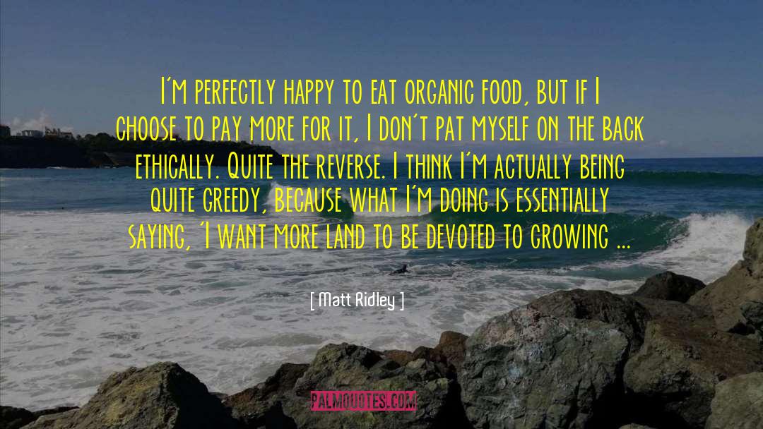 Food Blogger Romance quotes by Matt Ridley