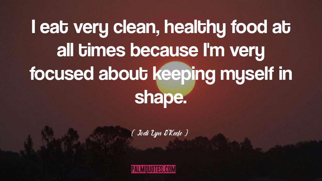 Food Blogs quotes by Jodi Lyn O'Keefe