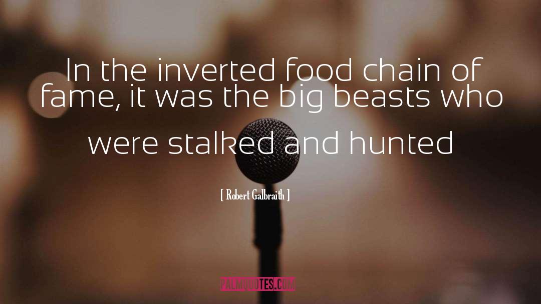 Food Chain quotes by Robert Galbraith