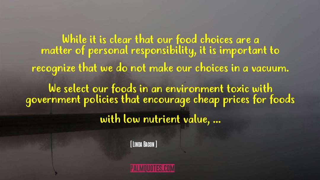 Food Choices quotes by Linda Bacon