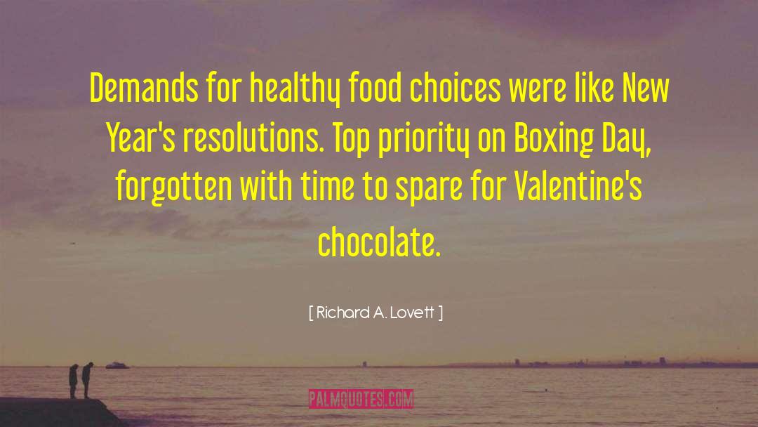 Food Choices quotes by Richard A. Lovett