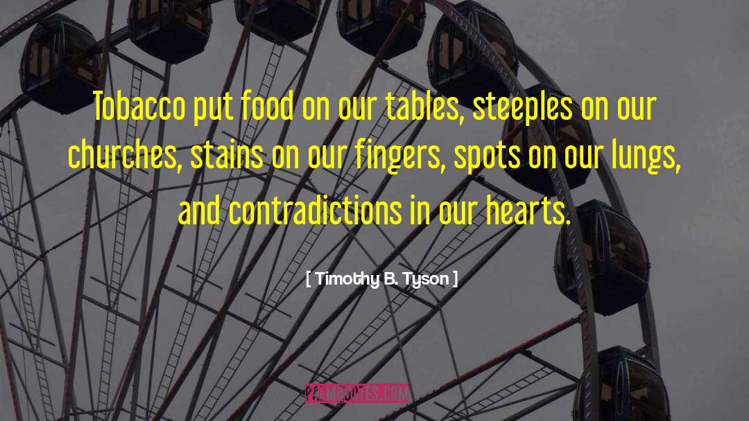 Food Comas quotes by Timothy B. Tyson