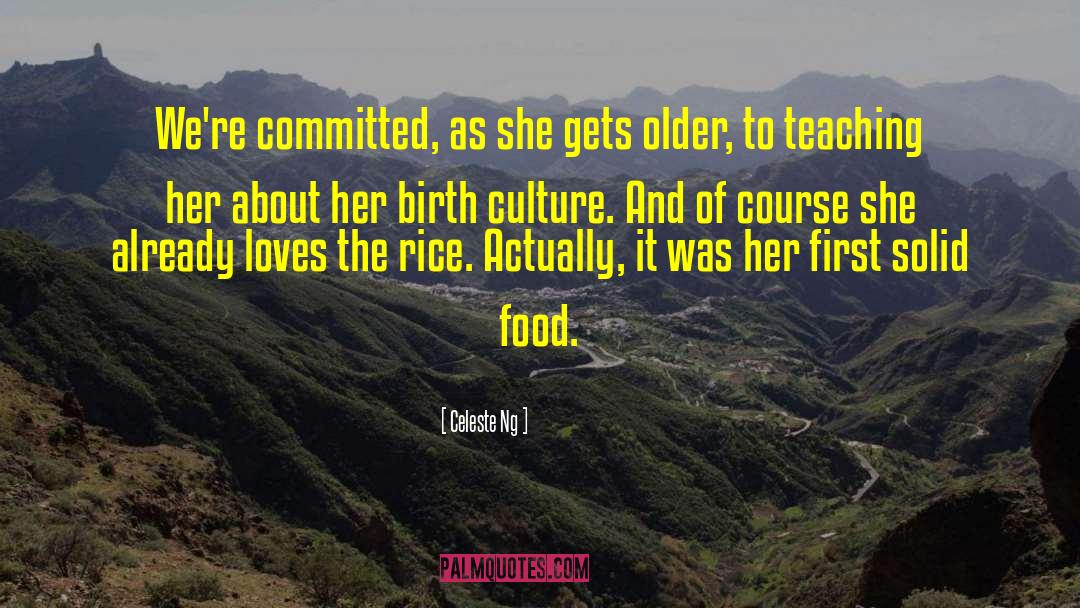 Food Culture quotes by Celeste Ng