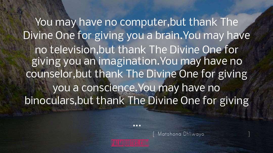 Food For Brain quotes by Matshona Dhliwayo