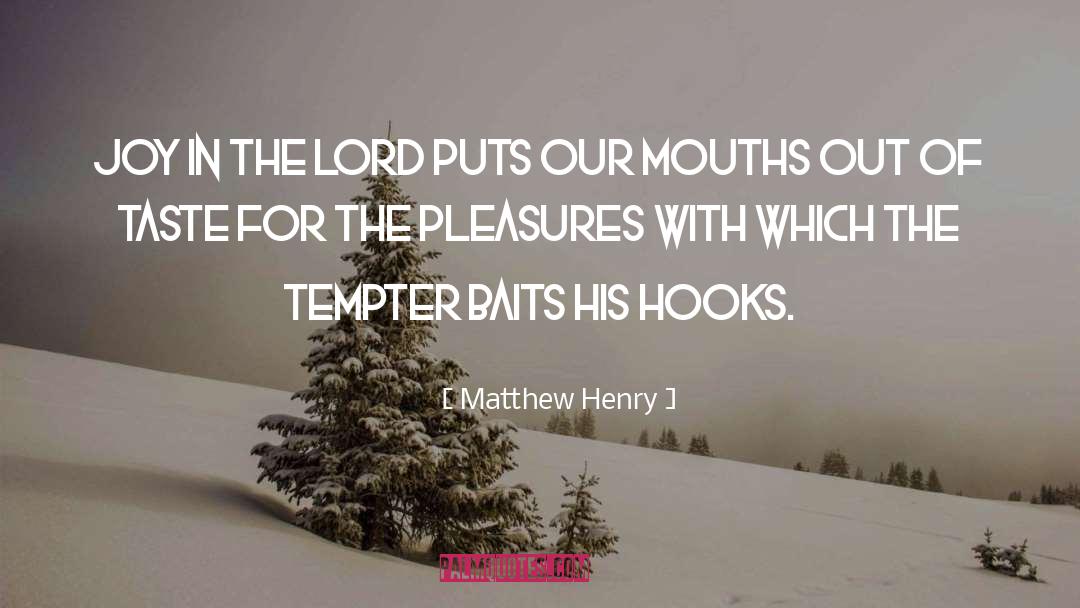 Food For Taste quotes by Matthew Henry