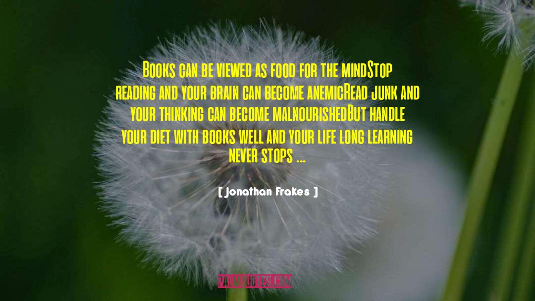 Food For The Mind quotes by Jonathan Frakes