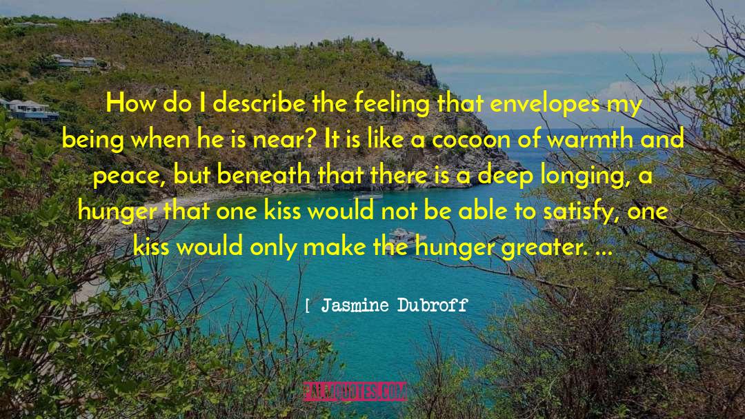 Food For The Soul quotes by Jasmine Dubroff