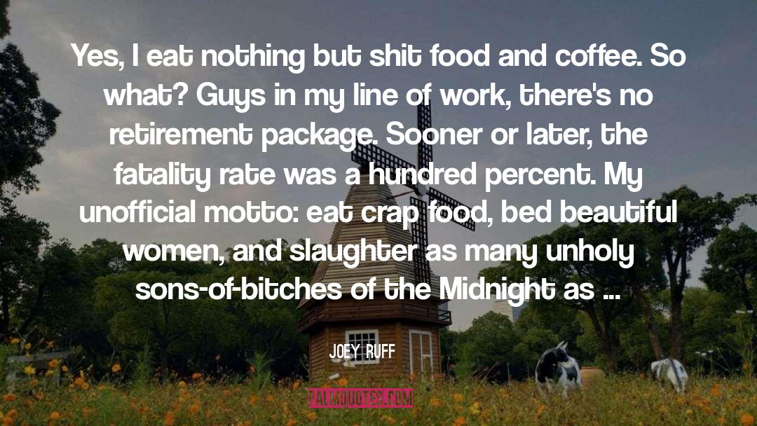 Food Guides quotes by Joey Ruff