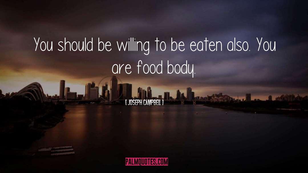 Food Guides quotes by Joseph Campbell