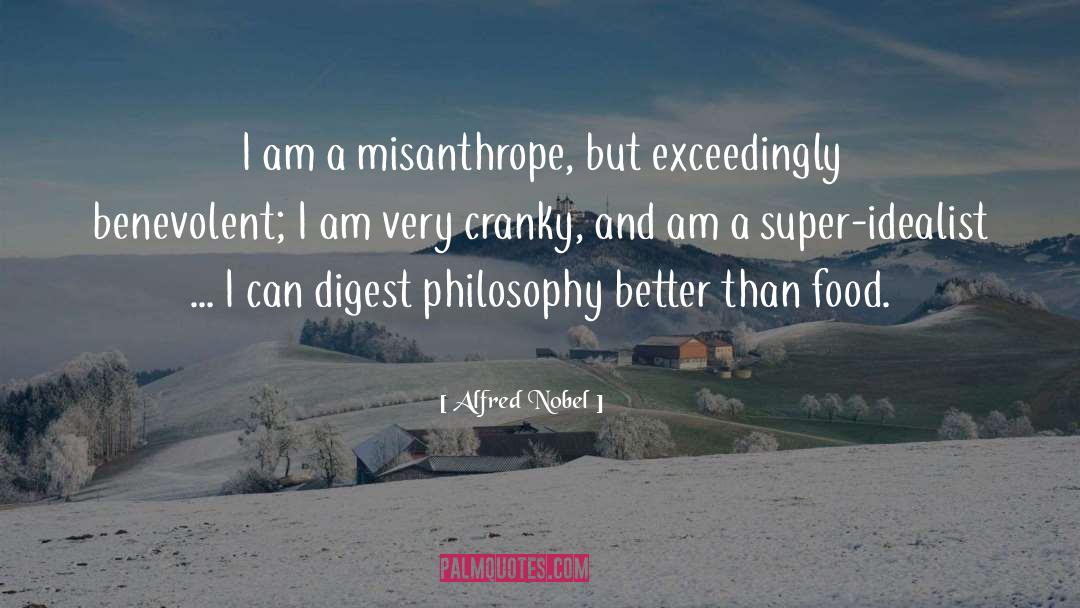 Food Indulgence quotes by Alfred Nobel