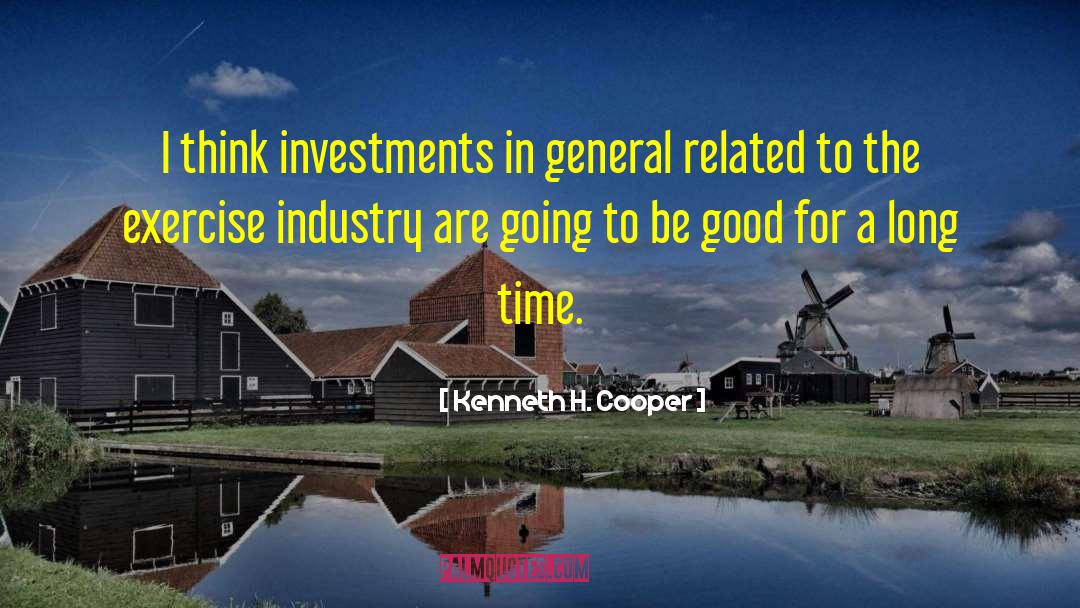 Food Industry quotes by Kenneth H. Cooper