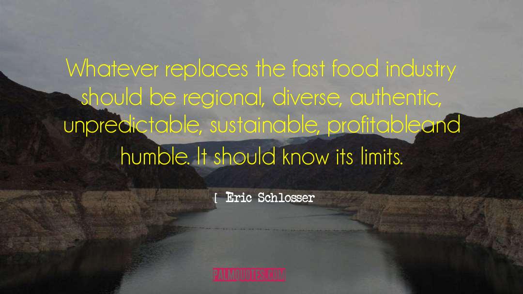 Food Industry quotes by Eric Schlosser