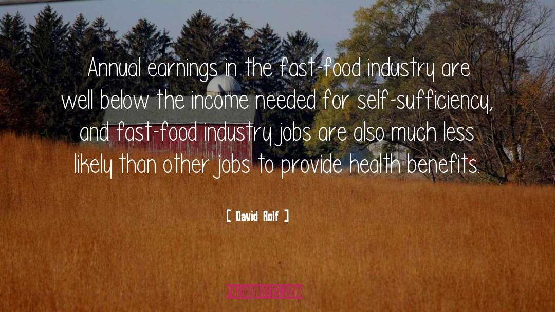 Food Industry quotes by David Rolf
