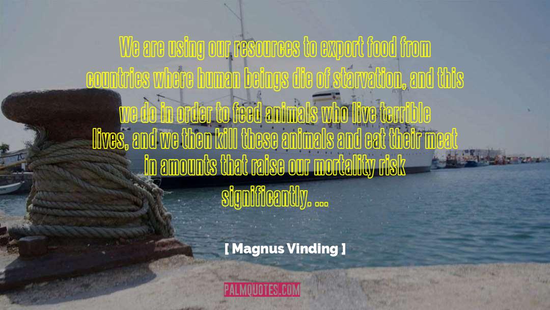 Food Lovers quotes by Magnus Vinding