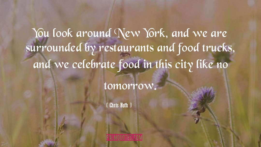 Food Lovers quotes by Chris Noth