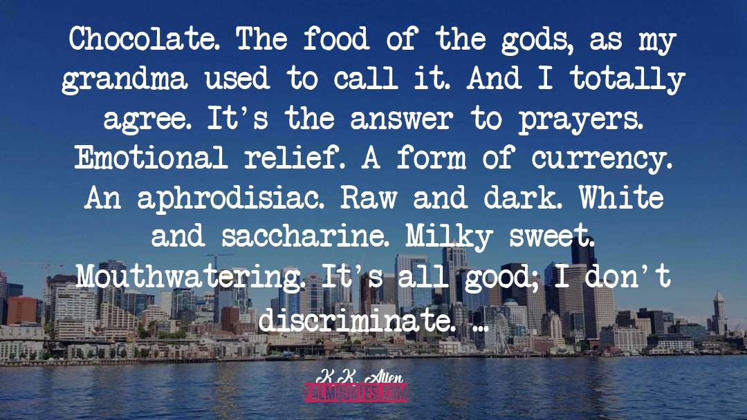 Food Of The Gods quotes by K.K. Allen