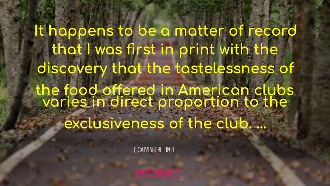 Food Production quotes by Calvin Trillin