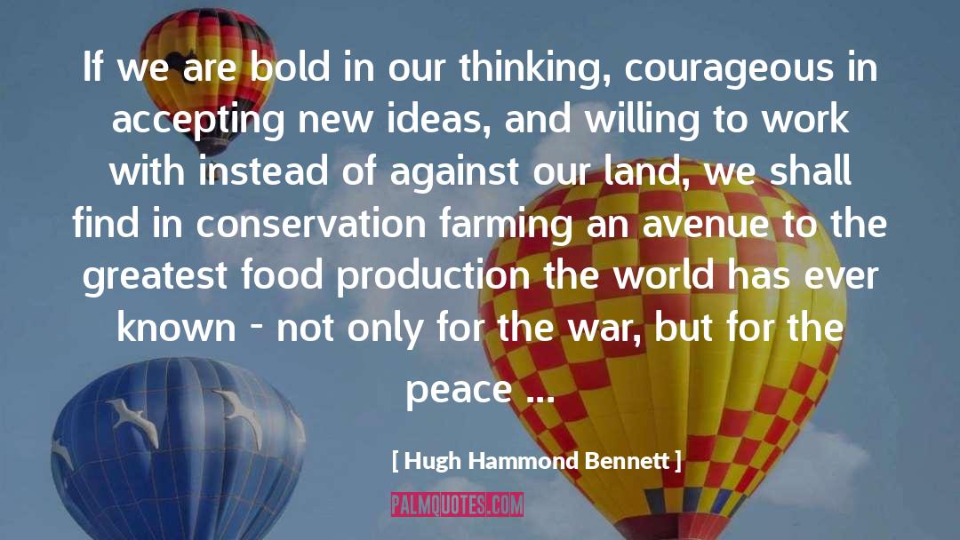 Food Production quotes by Hugh Hammond Bennett