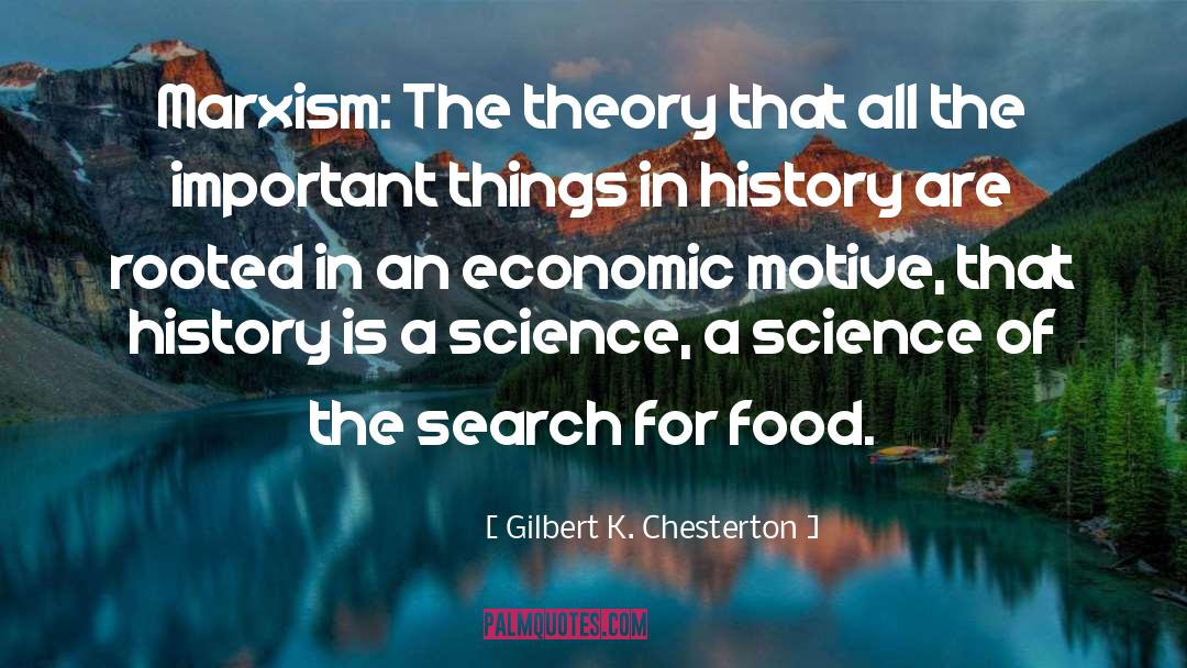 Food Science quotes by Gilbert K. Chesterton