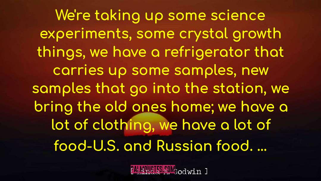 Food Science quotes by Linda M. Godwin
