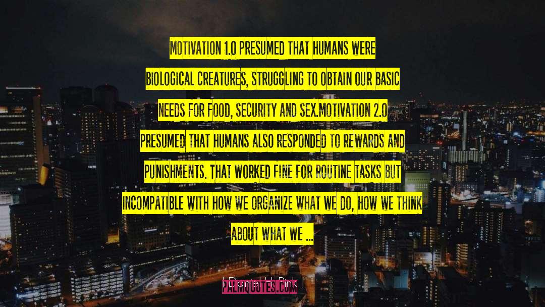 Food Security quotes by Daniel H. Pink