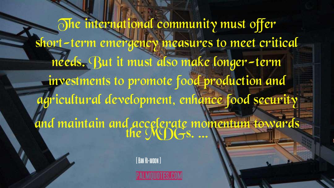Food Security quotes by Ban Ki-moon