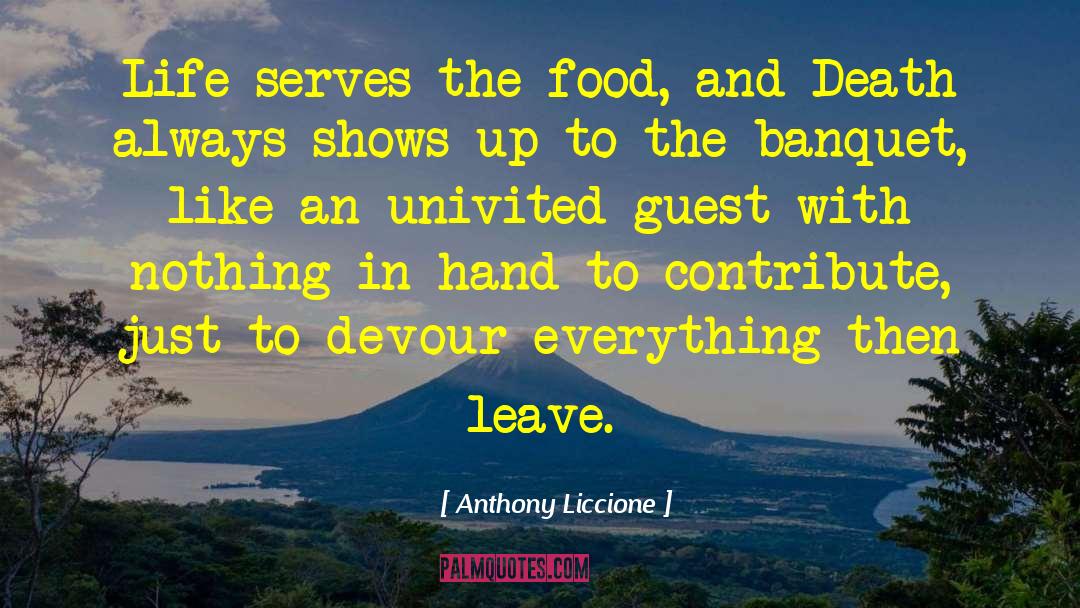 Food Service quotes by Anthony Liccione