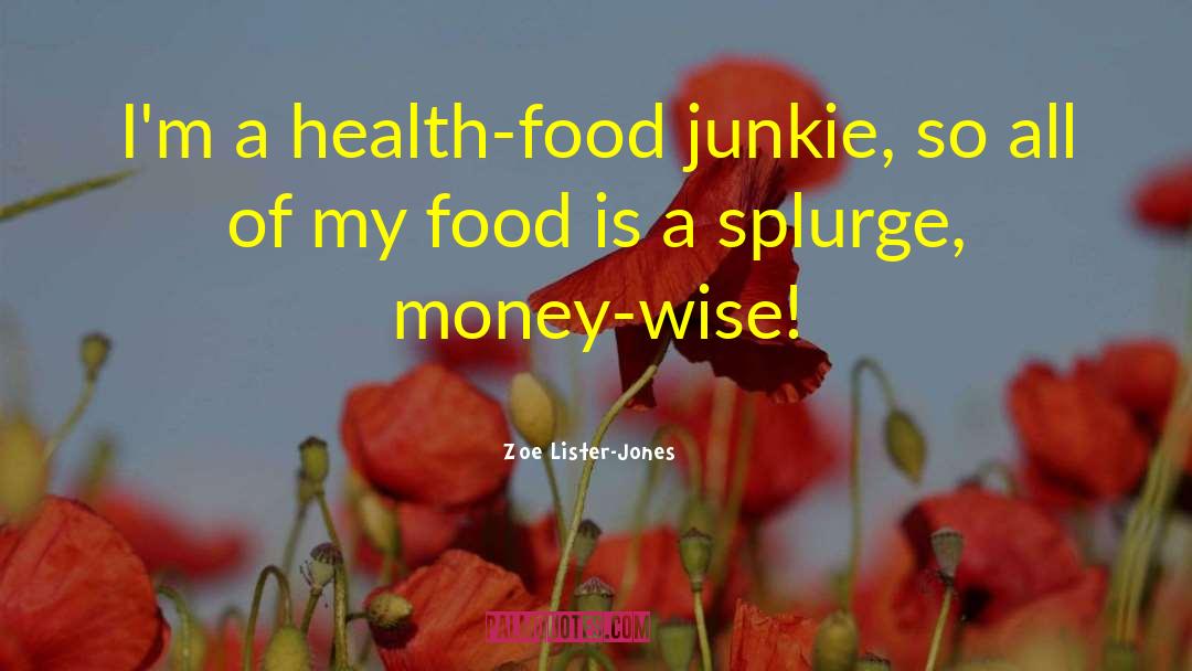 Food Serving Food Presentation quotes by Zoe Lister-Jones