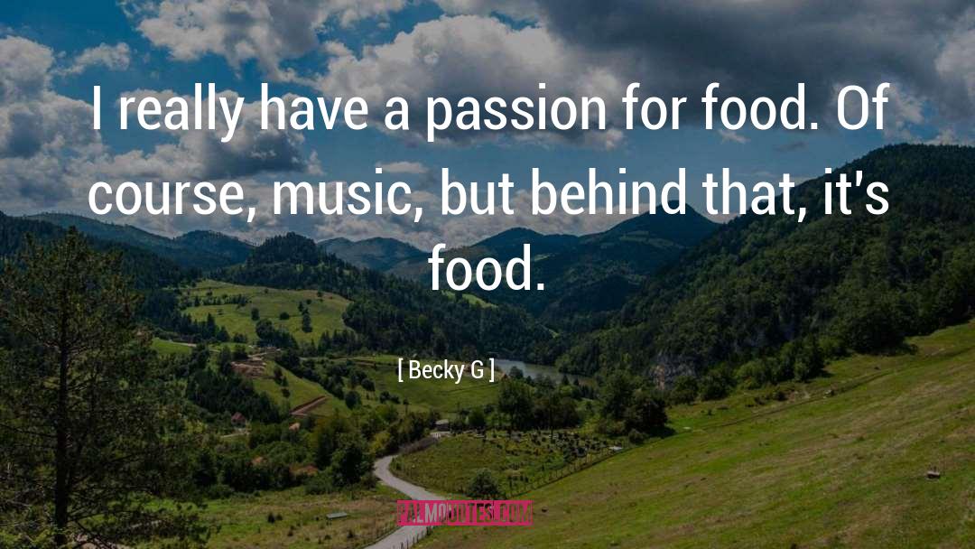 Food Serving Food Presentation quotes by Becky G