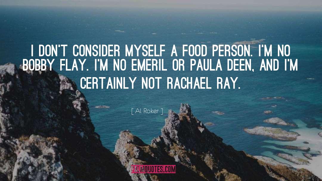 Food Sharing quotes by Al Roker