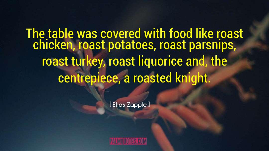 Food Sharing quotes by Elias Zapple