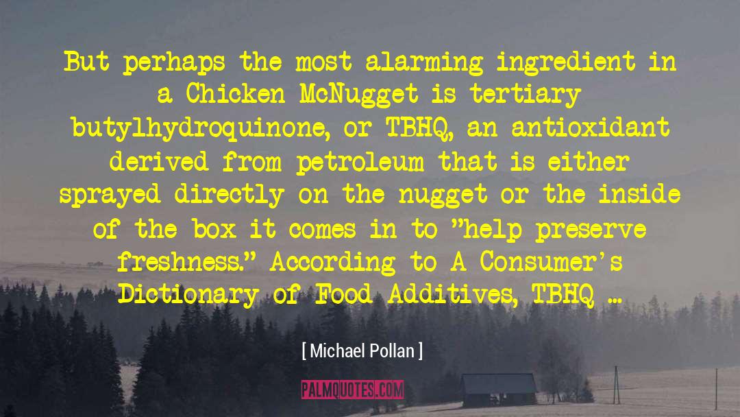 Food Shortage quotes by Michael Pollan
