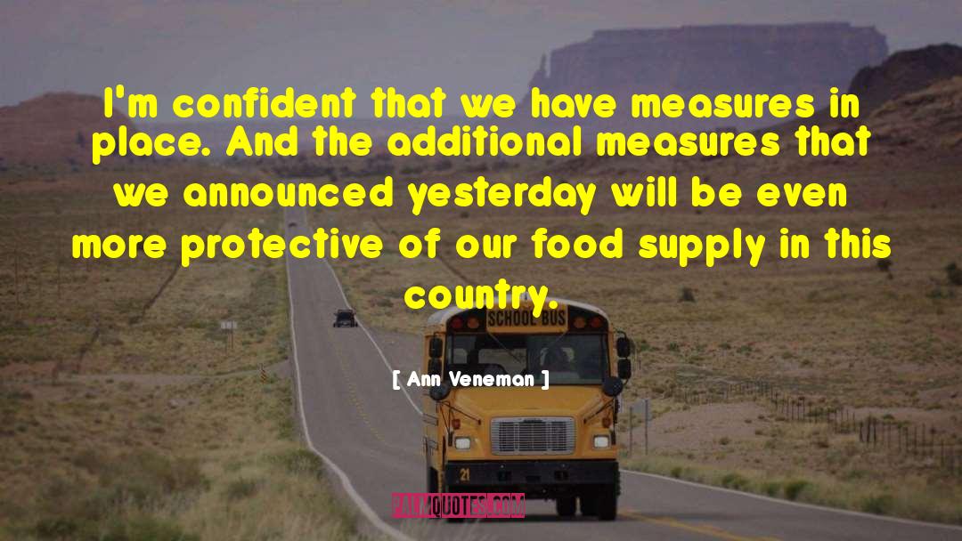 Food Supply quotes by Ann Veneman