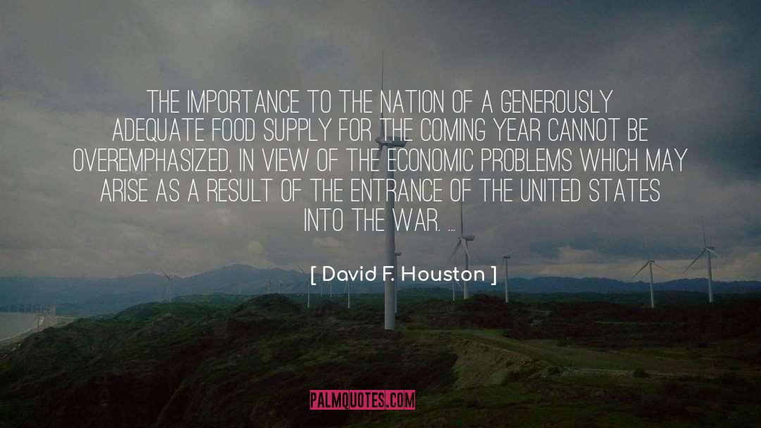 Food Supply quotes by David F. Houston