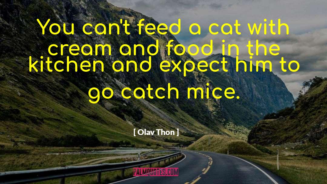 Food Trucks quotes by Olav Thon