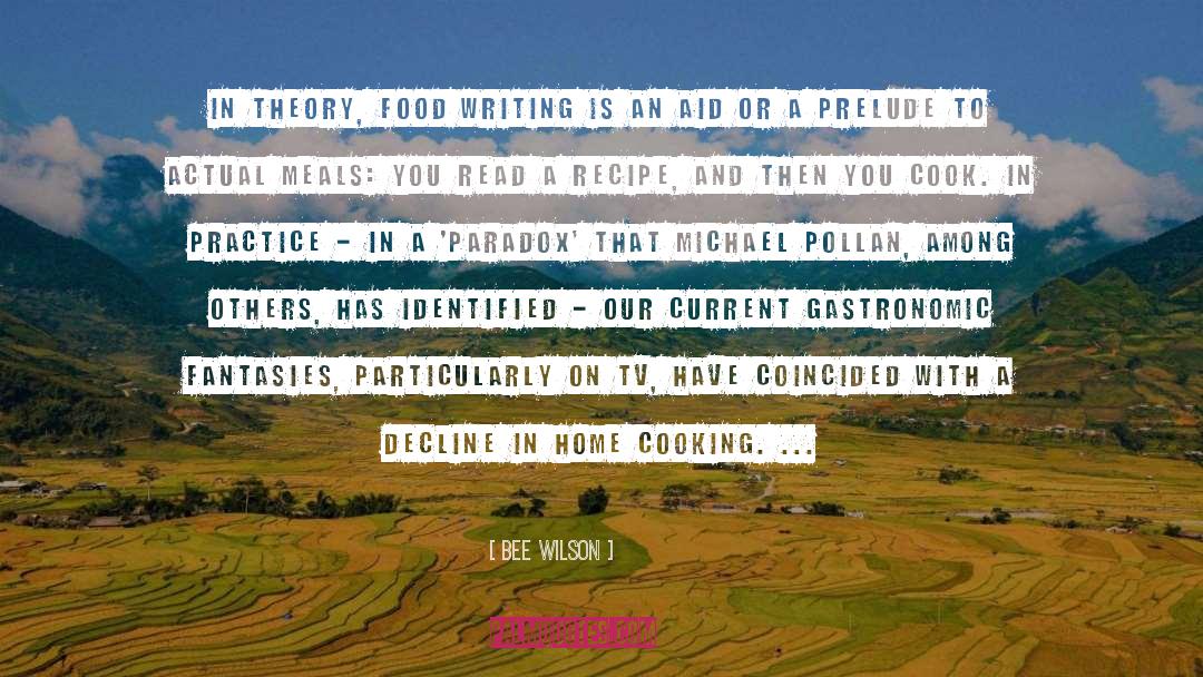 Food Writing quotes by Bee Wilson