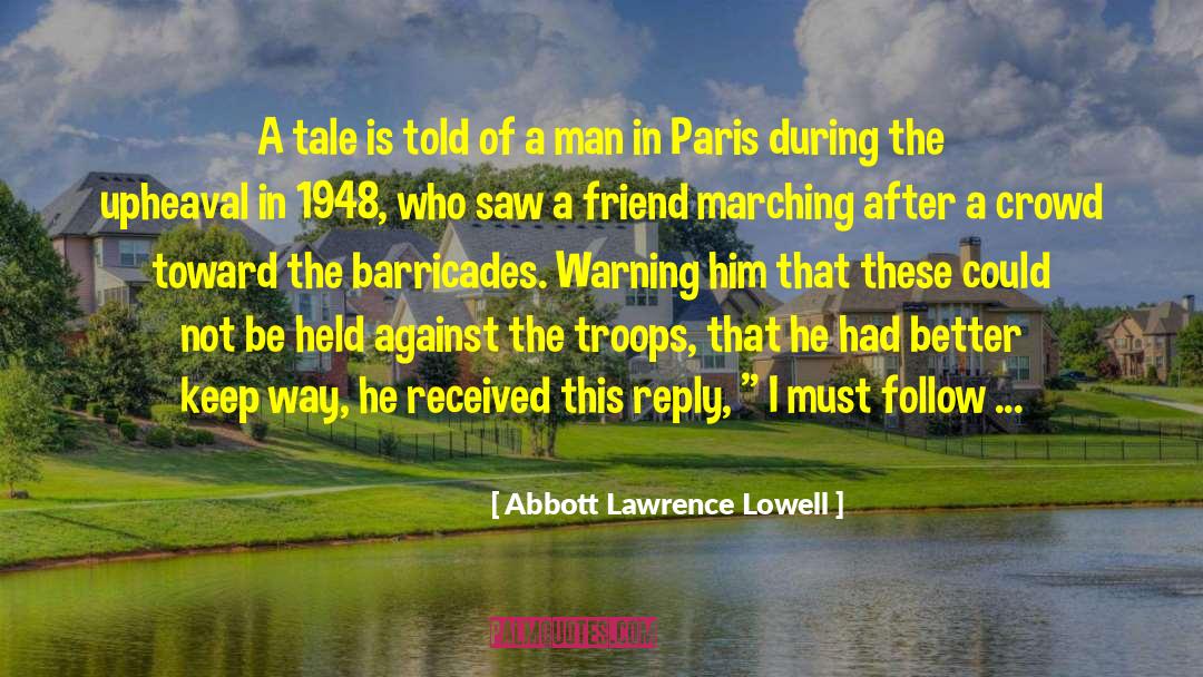 Foodie Friend quotes by Abbott Lawrence Lowell