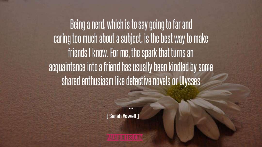 Foodie Friend quotes by Sarah Vowell