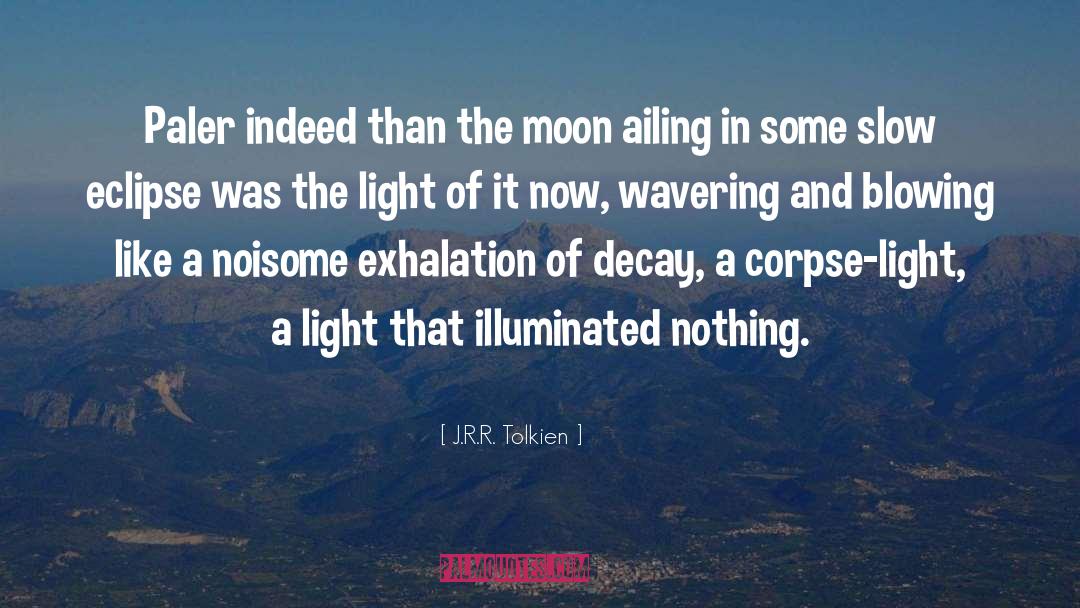 Fool Moon quotes by J.R.R. Tolkien