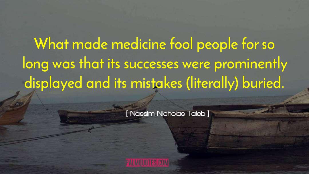Fool People quotes by Nassim Nicholas Taleb